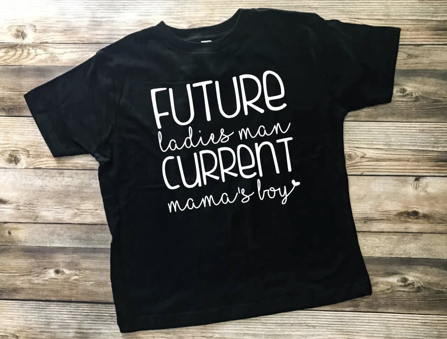 Future Ladies Man Current Mama's Boy Valentine's Day Shirt Toddler Valentines Day T-Shirt Toddler Graphic Tees Shirt Fashion