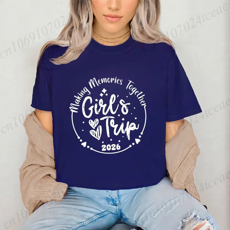 Girls Weekend Tshirt,Girls Trip 2026 T-Shirts，Matching Travel Tees,Besties Women's Clothing，Friendships Making New Memories Top
