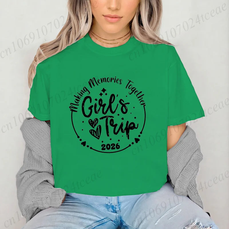 Girls Weekend Tshirt,Girls Trip 2026 T-Shirts，Matching Travel Tees,Besties Women's Clothing，Friendships Making New Memories Top
