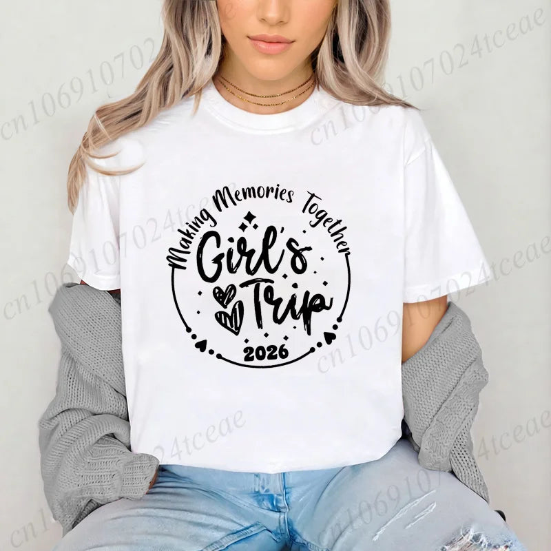 Girls Weekend Tshirt,Girls Trip 2026 T-Shirts，Matching Travel Tees,Besties Women's Clothing，Friendships Making New Memories Top