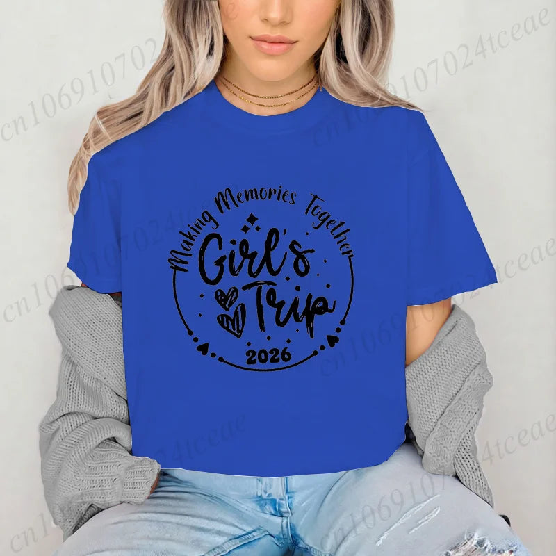 Girls Weekend Tshirt,Girls Trip 2026 T-Shirts，Matching Travel Tees,Besties Women's Clothing，Friendships Making New Memories Top